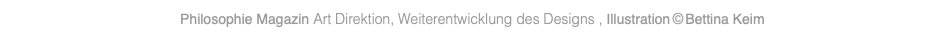 Philosophie Magazin Art Direktion, Weiterentwicklung des Designs , Illustration © Bettina Keim